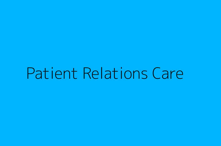 Patient Relations Care